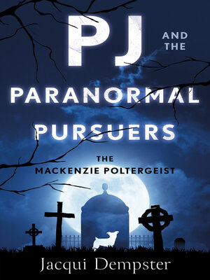 cover image of PJ and the Paranormal Pursuers